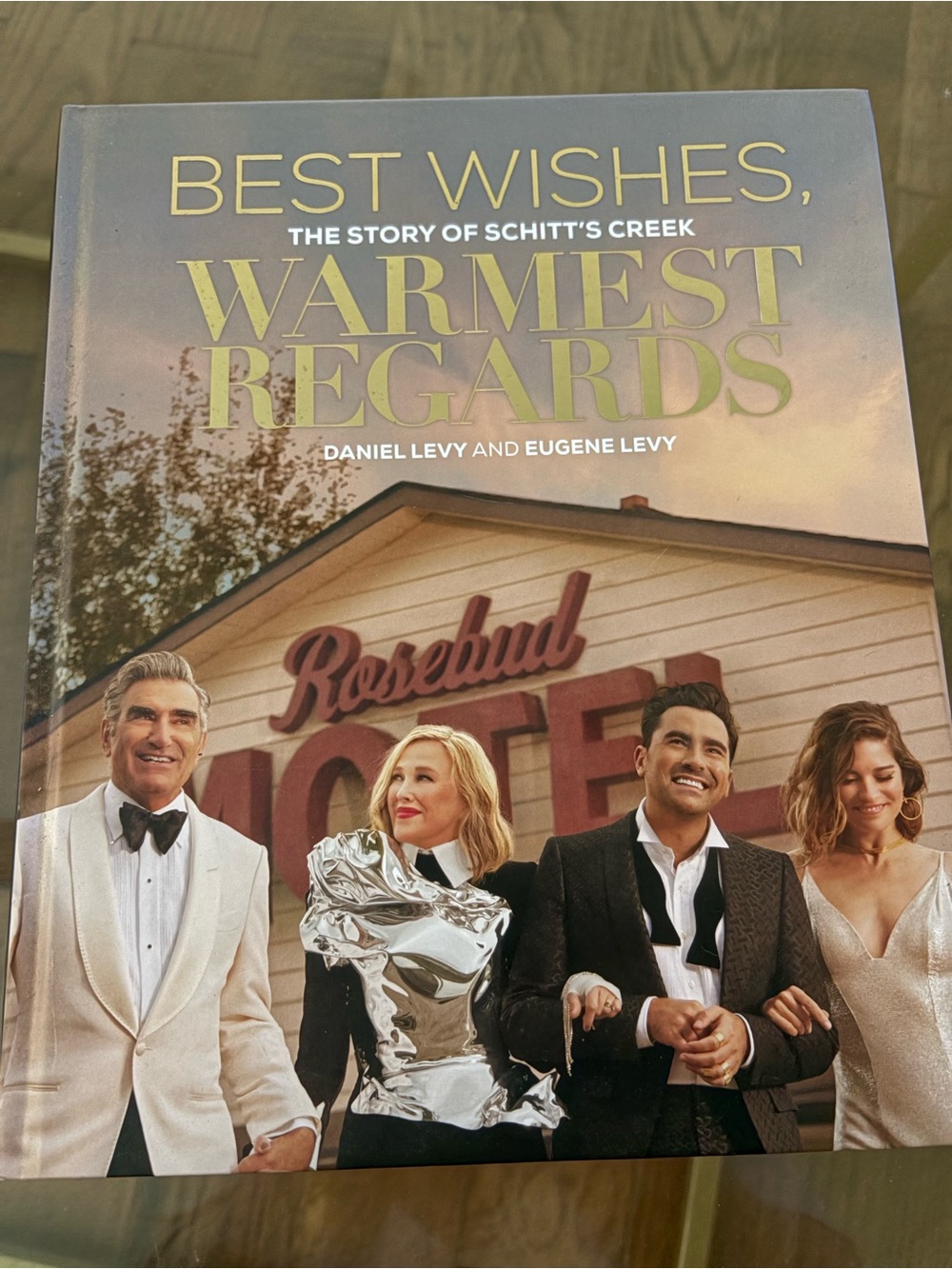 Best Wishes, Warmest Regards Schitt’s Creek coffee tables book